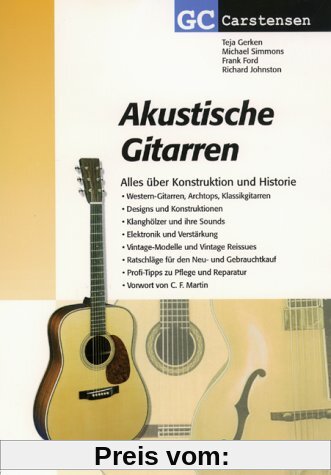 Akustische Gitarren: Alles über Konstruktion und Historie